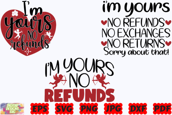Download I'm Yours No Refunds SVG |Valentines Day - Premium Resources