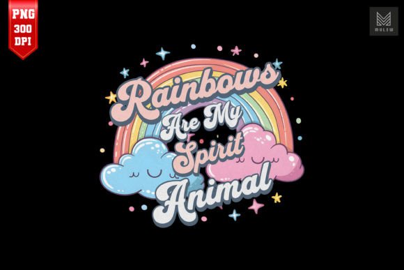 Download Rainbows Are My Spirit Animal LGBT Pride - Animal Collection