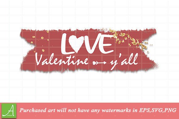 Download Love Valentine Y'all Sublimation - Love valentine y'all Collection